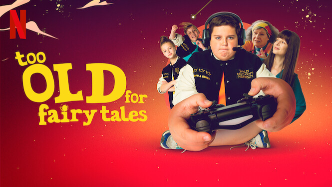 Too Old for Fairy Tales